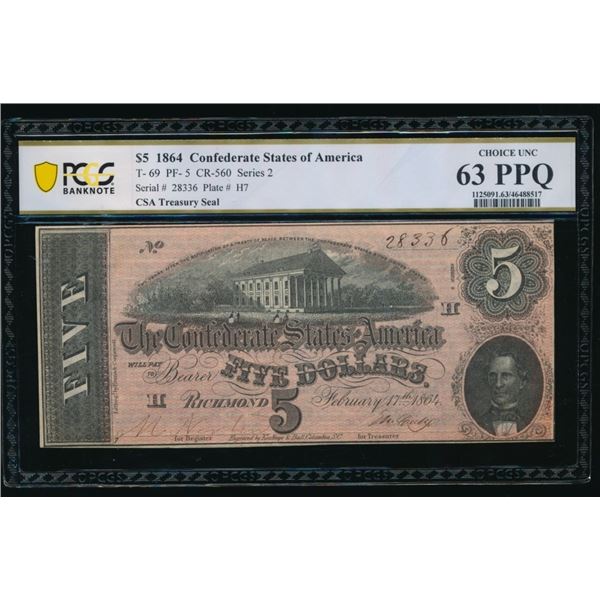 1864 $5 T-69 Confederate PCGS 63PPQ