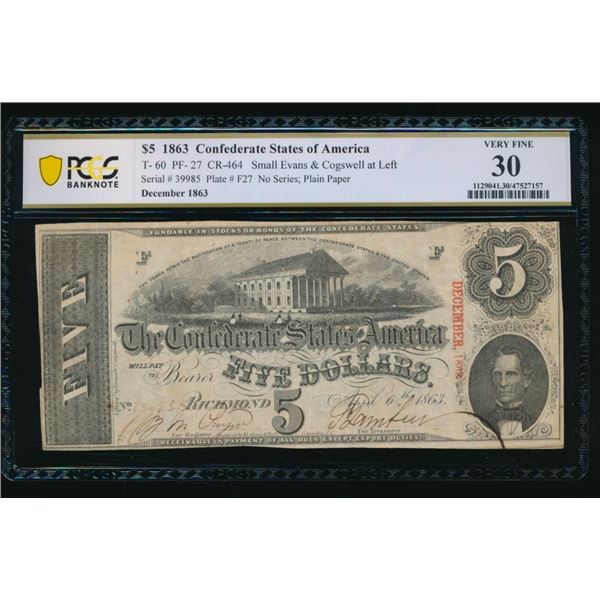 1863 $5 T-60 Confederate PCGS 30