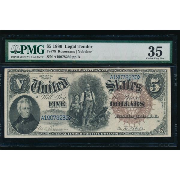 1880 $5 Legal Tender Note PMG 35