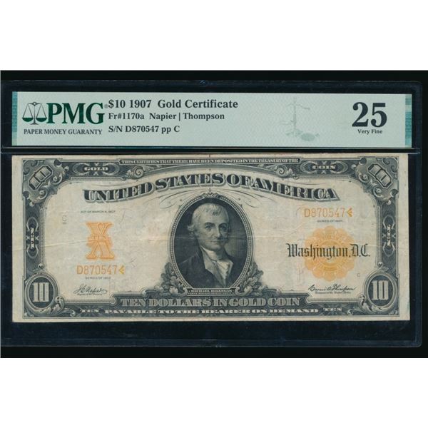 1907 $10 Gold Certificate PMG 25