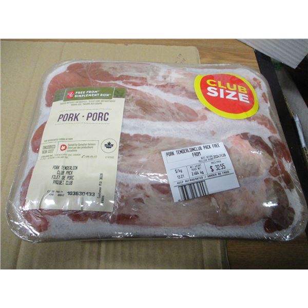SHELF PULLS (AS IS):  CLUB PACK PORK TENDERLOIN (APPROX. $28.67)