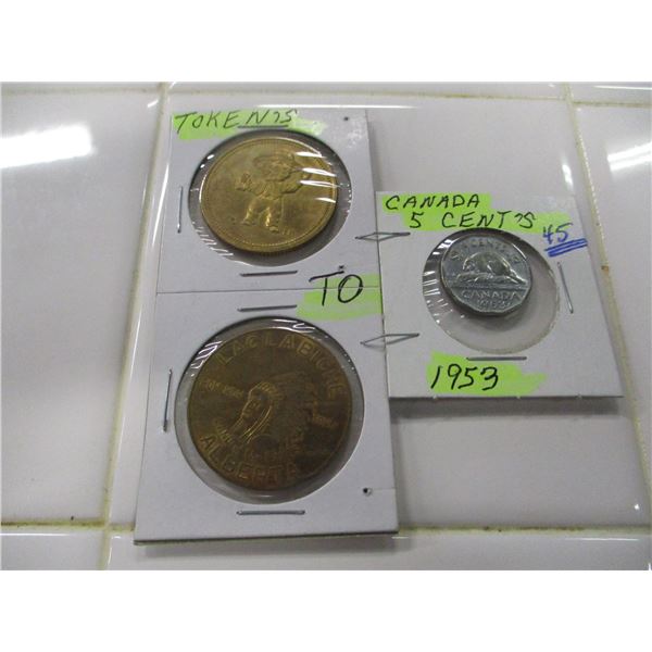2 TOKENS & 1 - 1959 CANADA NICKEL