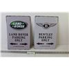 Image 1 : (2) Metal Signs - Bentley - Land Rover (113/4"x 8")