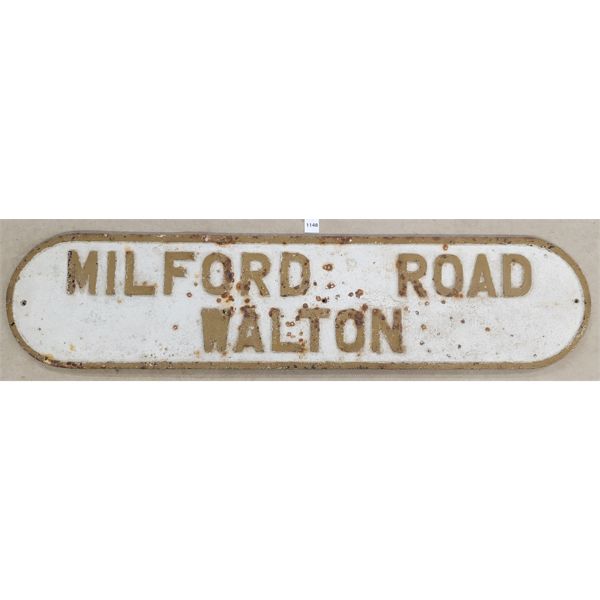 MILFORD ROAD WALTON CAST IRON SIGN