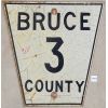 Image 1 : BRUCE 3 COUNTY METAL ROAD SIGN