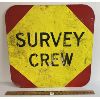 Image 1 : SURVEY CREW METAL ROAD SIGN