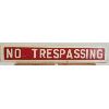 Image 1 : NO TRESPASSING WOODEN SIGN