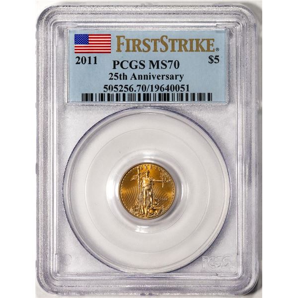 2011 $5 American Gold Eagle Coin PCGS MS70 First Strike 25th Anniversary