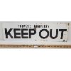 Image 1 : PRIVATE PROPERTY KEEP OUT SST SIGN