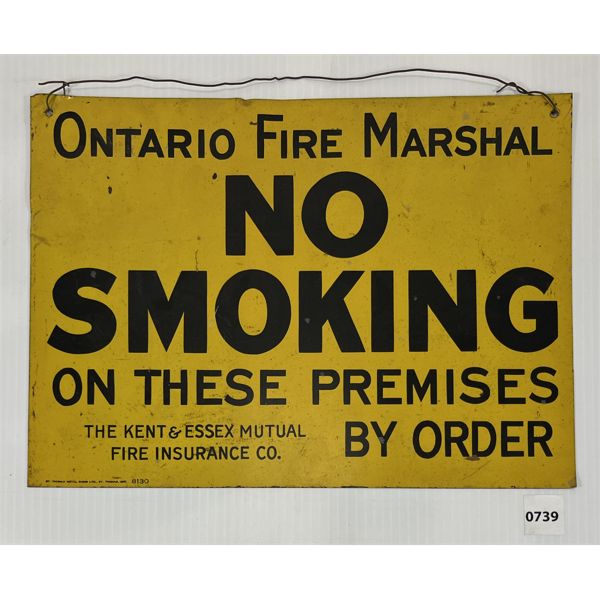 NO SMOKING SIGN - ONT FIRE MARSHALL - METAL 