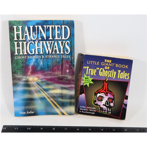 TWO "SCARY" BOOKS INCLUDING HAUNTED HIGHWAYS