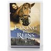 Image 1 : NEW "TAKING THE REINS" SOFTCOVER BOOK