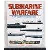 Image 1 : SUBMARINE WARFARE: AN ILLUSTRATED HISTORY