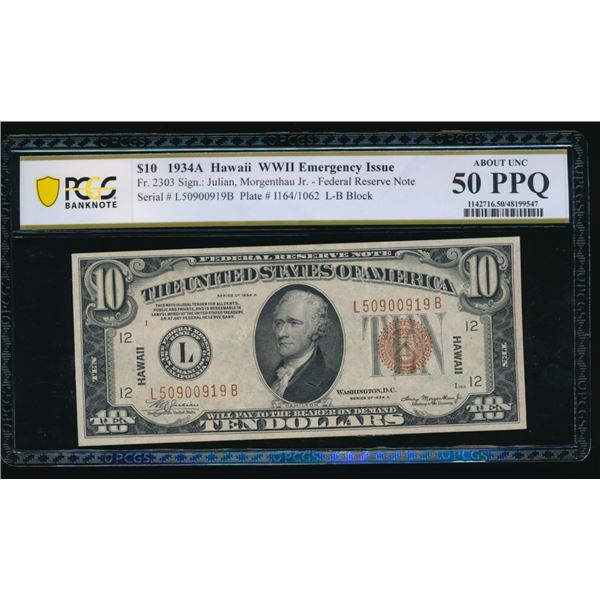1934A $10 Hawaii FRN PCGS 50PPQ