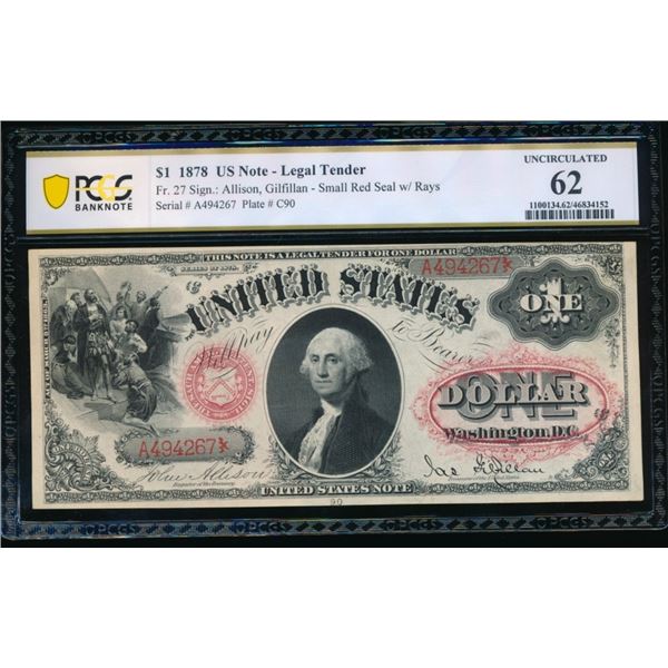 1878 $1 Legal Tender Note PCGS 62