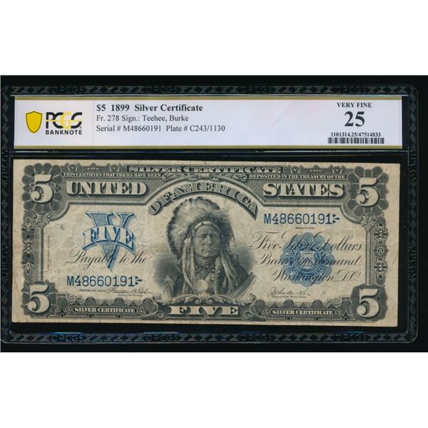 1899 $5 Chief Silver Certificate PCGS 25