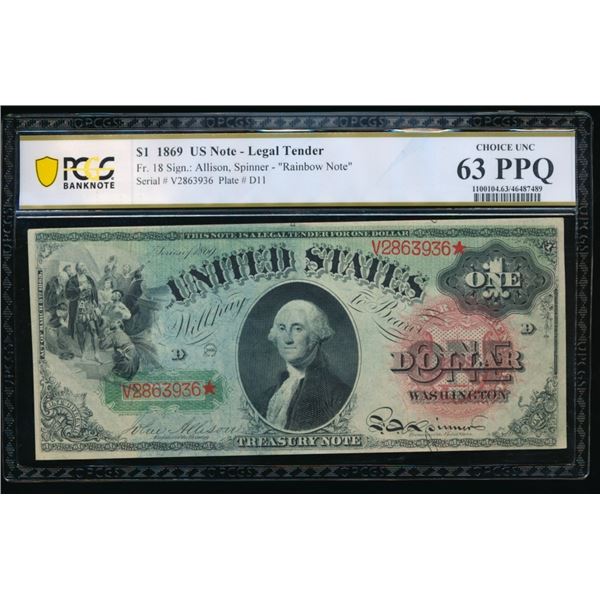 1869 $1 Rainbow Legal Tender Note PCGS 63PPQ