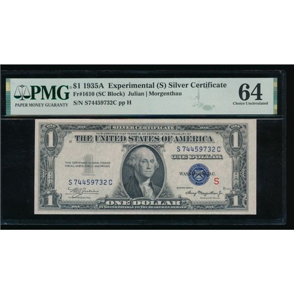 1935A $1 Experimental S Silver Certificate PMG 64