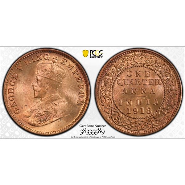BRITISH INDIA: George V, 1910-1936, AE 1/4 anna, 1918(c), PCGS MS65 RD