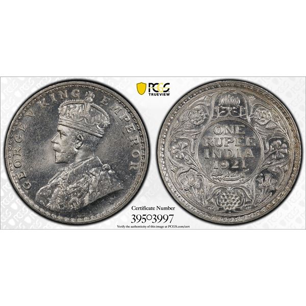 BRITISH INDIA: George V, 1910-1936, AR rupee, 1921(b), PCGS MS63