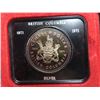 Image 1 : 1971 Specimen Silver Dollar. Commemorates the 100th Anniversary of British Columbia joining Canada. 