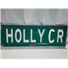Image 3 : 2 Street signs - "Holly Cres" & "Flax Rd" - 18"x6"