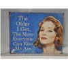 Image 1 : "The Older I get" tin sign