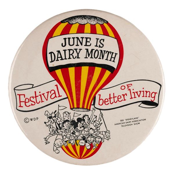 A June is Dairy Month Disneyland Button.