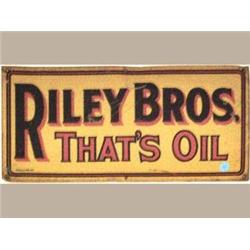 Advertising Sign; Riley Bros. That's Oil - Metal Embossed Self Framing, 9 X 19