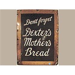 Advertising Sign; Don't Forget Dexter's Mother's Bread - Porcelain Embossed, 18 X 24