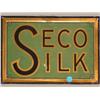 Image 1 : Advertising Sign; SECO SILK - Metal 13 X 9 1/2