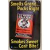 Image 1 : Advertising Sign; Sir Walter Raleigh, Smells Grand, Packs Right, Smokes Sweet...Can't Bite - Metal 1