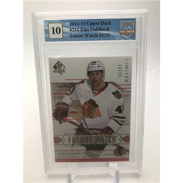 2014-15 UPPER DECK NO.211 KLAS DAHLBECK FUTURE WATCH 23/25 GCG GRADED 10