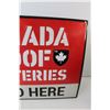 Image 3 : Canada Proof Batteries Metal Sign