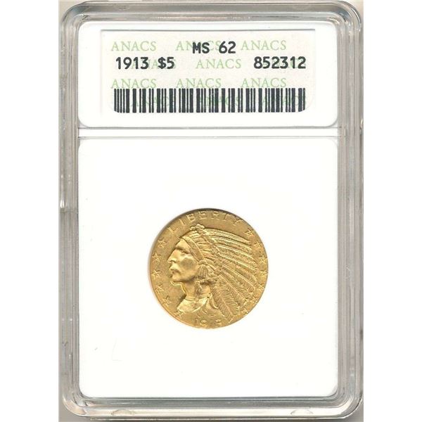 Last Minute! 1913 Gold $5 Indian Head ANACS MS62