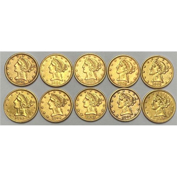 Last Minute! (10) 1881-1908 Gold $5 Liberty Head AU/BU