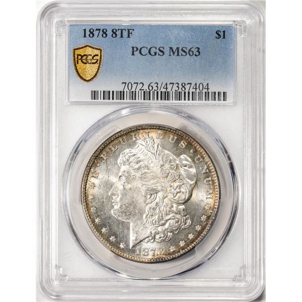 1878 8TF $1 Morgan Silver Dollar Coin PCGS MS63