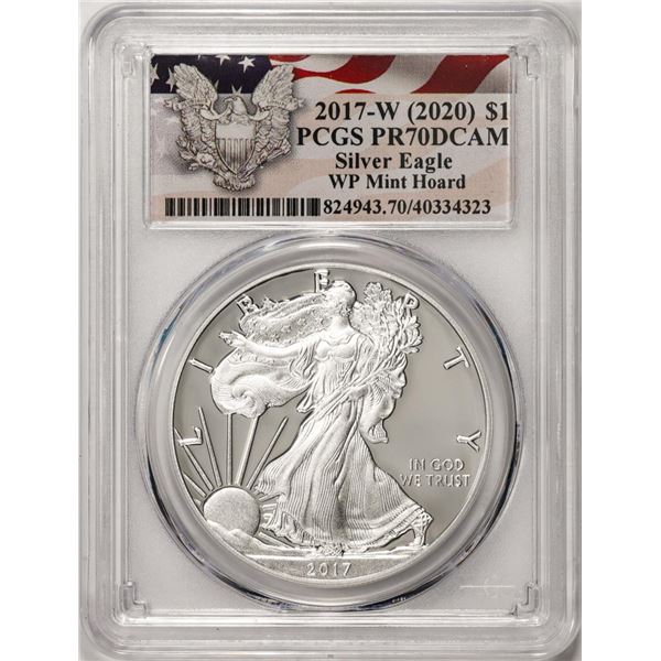 2017-W $1 Proof American Silver Eagle Coin PCGS PR70DCAM WP Mint Hoard