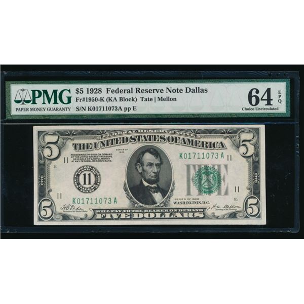 1928 $5 Dallas FRN PMG 64EPQ