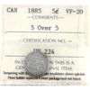 Image 1 : 5-cent 1885 5 Over 5 ICCS VF20