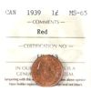 Image 1 : 1-cent 1939 ICCS MS65 Red