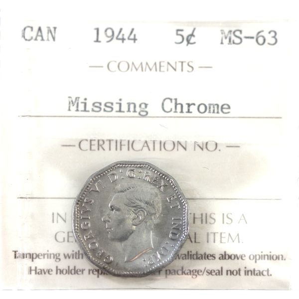 5-cent 1944 Missing Chrome ICCS MS63