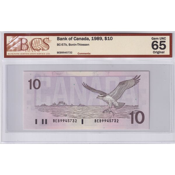 BC-57b 1989 $10 BCS GEM UNC 65 Original Bonin-Thiessen SN: BEB9945732