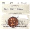 Image 1 : 1-cent 1957 ICCS PL66 Red; Heavy Cameo