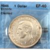 Image 1 : Silver $1 1946 CCCS EF40 (Cleaned)