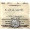 Image 1 : 5-cent 1910 Pointed Leaves ICCS MS62