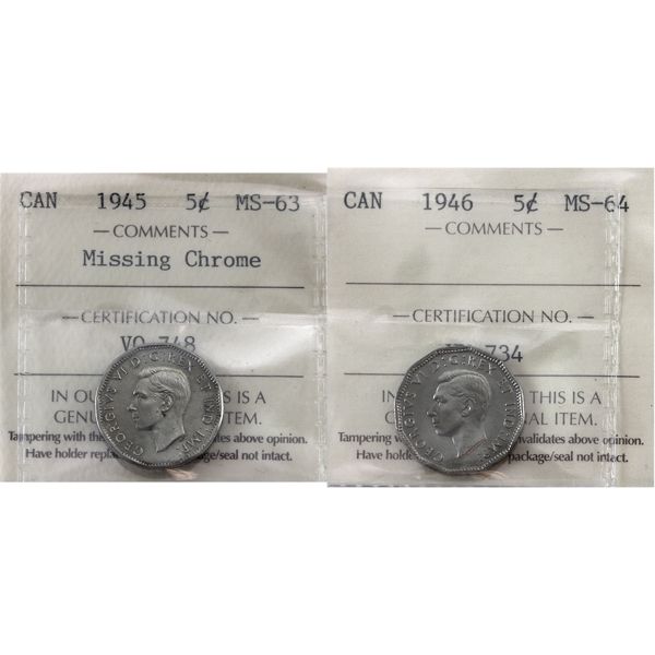 5-cent 1945 Missing Chrome MS63 & 1946 MS64 ICCS. 2pcs. 
