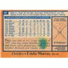 Image 2 : Eddie Murray ROOKIE CARD!!! 1978 Topps Card number 36 (Ink spot on back)