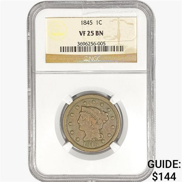 1845 Braided Hair Large Cent NGC VF25 BN