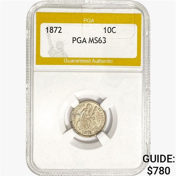 1872 Seated Liberty Dime PGA MS63